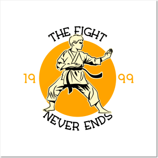 The Fight Never Ends Posters and Art